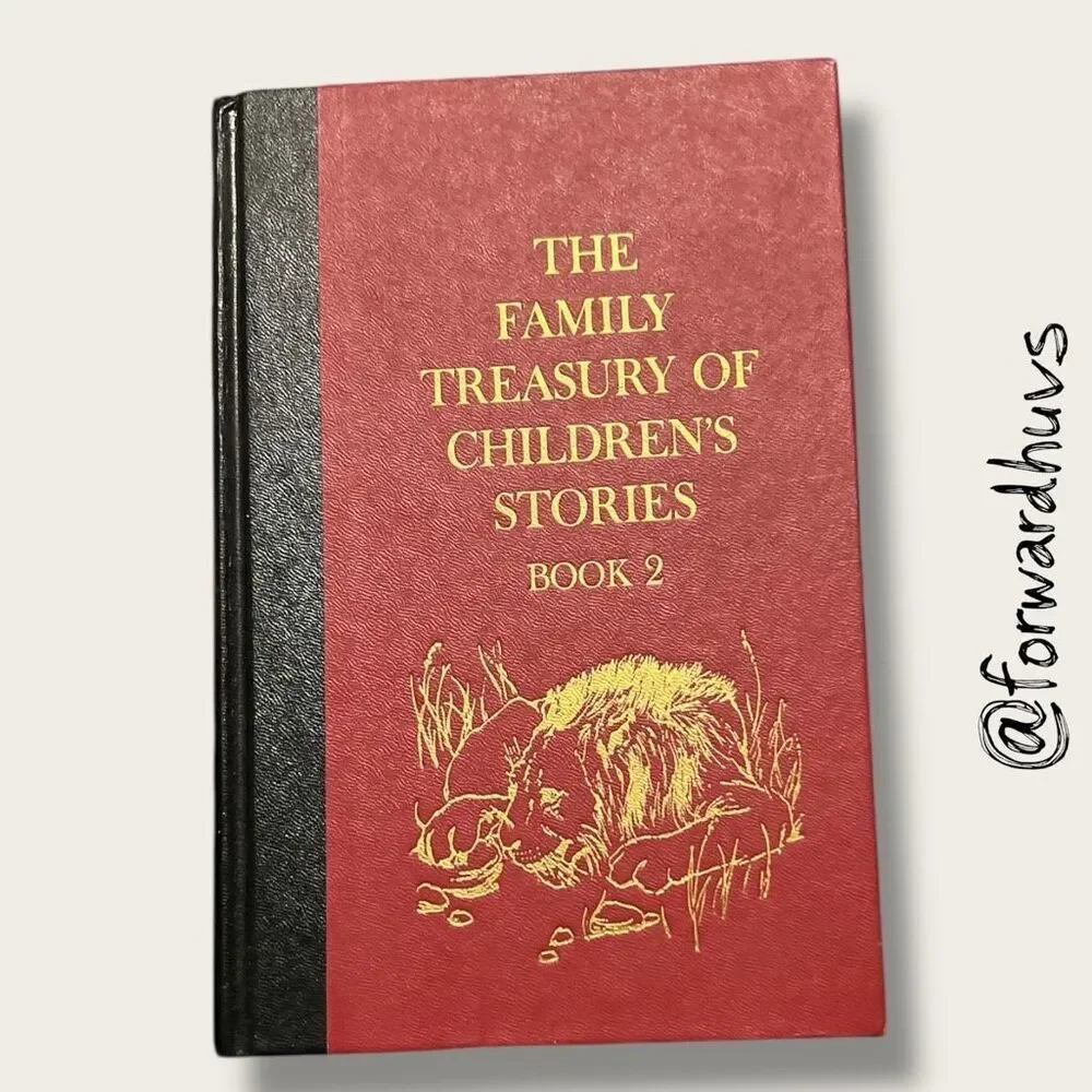 The Family Treasury of Children’s Stories – Book 2 – Hardcover 1956